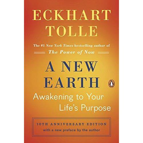 A New Earth: Awakening to Your Life's Purpose (Oprah's Book Club, Selection 61) - Mirela Mendoza